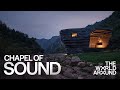 OPEN Architecture presents The Chapel of Sound | The World Around Summit 2022