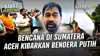 Download lagu Warga Kibarkan Bendera Putih, Pemerintah Aceh Minta Bantuan ke PBB mp3 Download lagu Warga Kibarkan Bendera Putih, Pemerintah Aceh Minta Bantuan ke PBB mp3