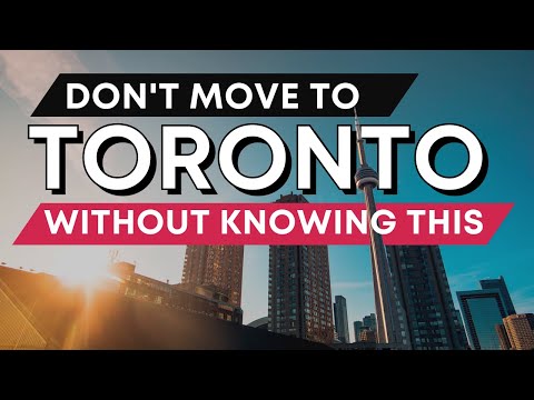 Don’t move to Toronto without knowing this! - Canada Moves You