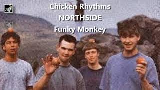 Funky Monkey by Northside