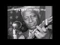Leadbelly-Bring Me A Little Water, Silvy
