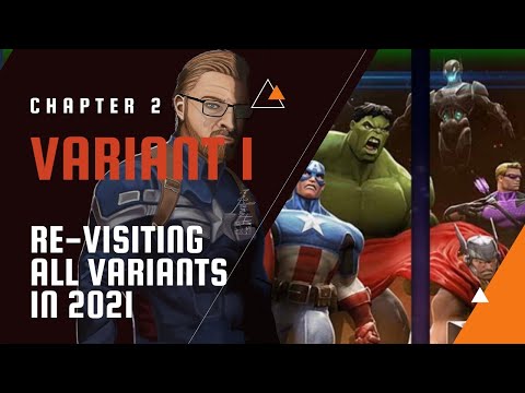 Variant 1, Chapter 2 (4th St) Revisiting All Variants In 2021!  Marvel Contest Of Champions!