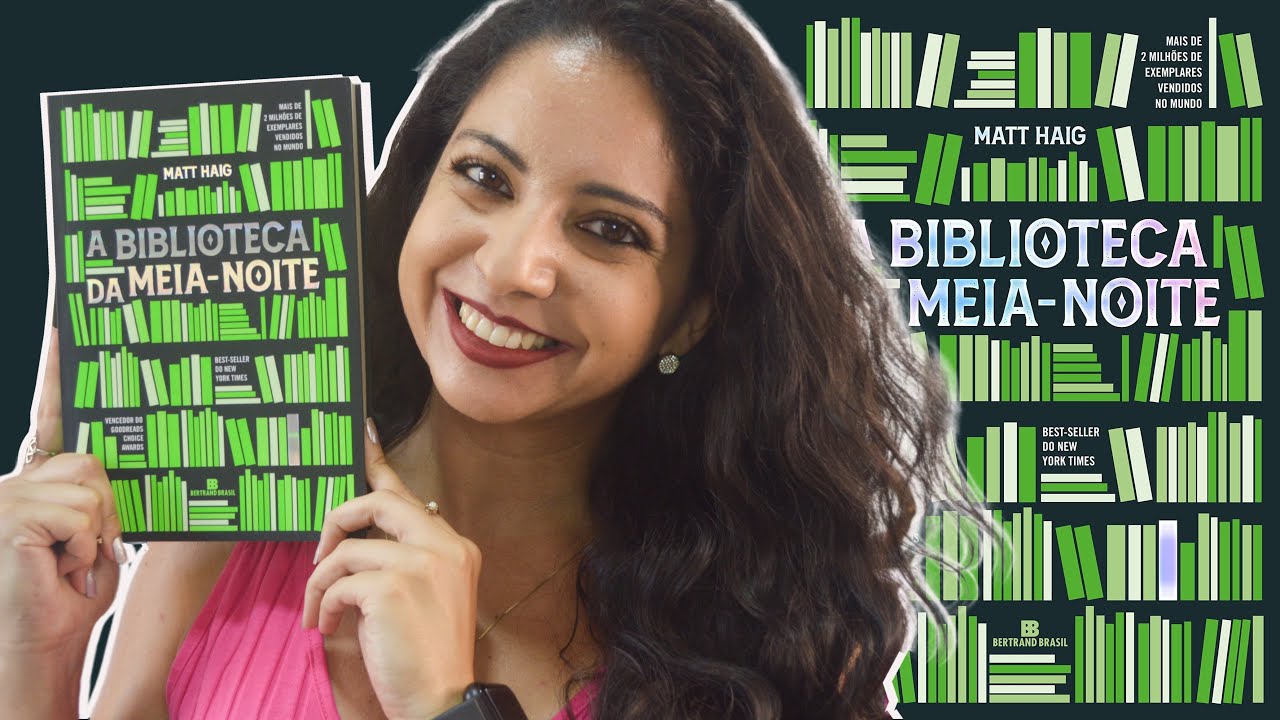 VALEU O HYPE? O QUE ACHEI DE A BIBLIOTECA DA MEIA-NOITE, DE MATT HAIG