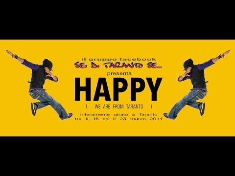WE ARE HAPPY FROM TARANTO ( OFFICIAL SEI DI TARANTO SE... )