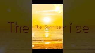 The Sunrise