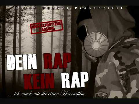 Erold Dunkel - Dein Rap kein Rap