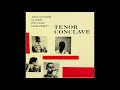 John Coltrane - Tenor Conclave (Full Album)