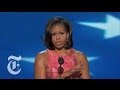 Election 2012 | Michelle Obama's DNC Speech | The New York Times