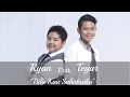 Tegar - Bila Kau Sahabatku (Feat. Ryan Chandra Widjaja)
