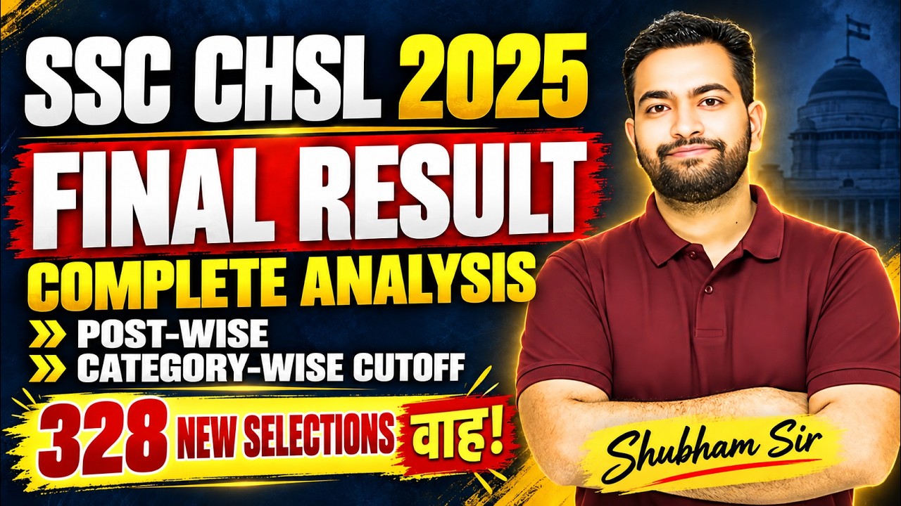 SSC CHSL 2025 Final Result | किस Score पर कौन सी Post? | Post-wise Cut-off Analysis | Shubham Sir