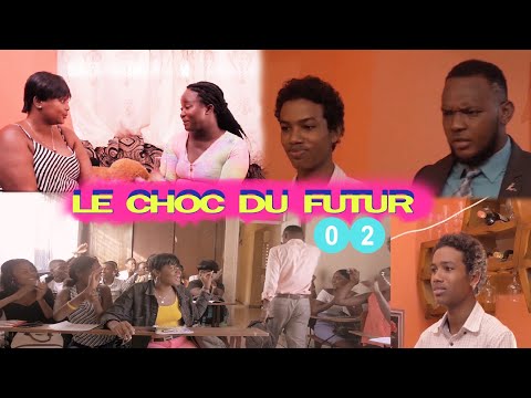 LE CHOC DU FUTUR [Saison 1]  [épisode 02]  @Samy fan's   #Samyproduction
