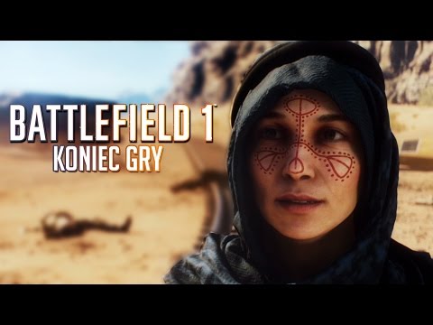 Zagrajmy w Battlefield 1 #9 - KONIEC GRY - PC