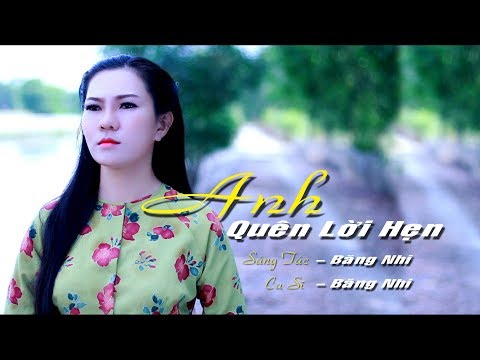 Anh quên lời hẹn - Băng Nhi