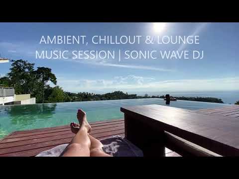 AMBIENT CHILLOUT & LOUNGE