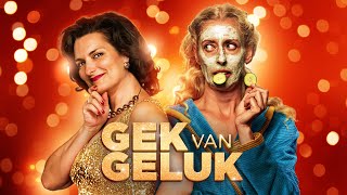 GEK VAN GELUK | Officiële trailer