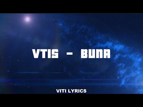 VT1S - Buna (Lyrics Video)