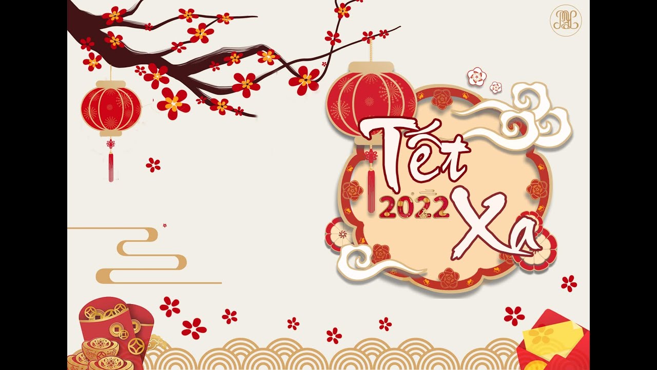Tết xa 2022