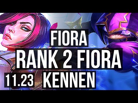 FIORA vs KENNEN (TOP) | Rank 2 Fiora, Rank 10, Godlike, 11/3/4 | KR Challenger | 11.23