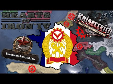 Making Europe a bit more red as France in Kaiserreich | Hears of Iron IV