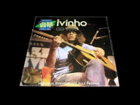 Ivinho ao vivo – Festival de Jazz de Montreux - [ 1978 ]