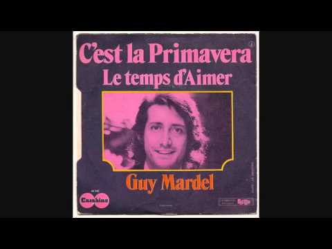 Guy Mardel - C'est la primavera (1973)