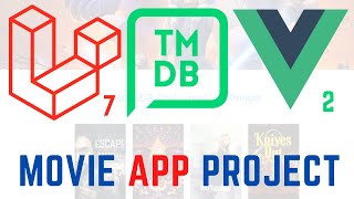 Download the video "Laravel Movie App - Using Vue js  #1  (2020)"