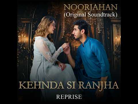 Kehnda se Ranjha reprise (Audio 🎧) song