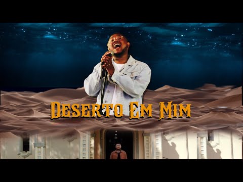 Ewerton Nasci - Deserto em Mim (Acústico)
