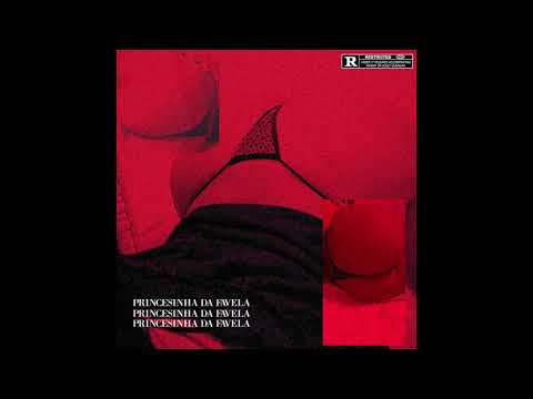@fr4jola - Princesinha da Favela (Prod.Vesat)