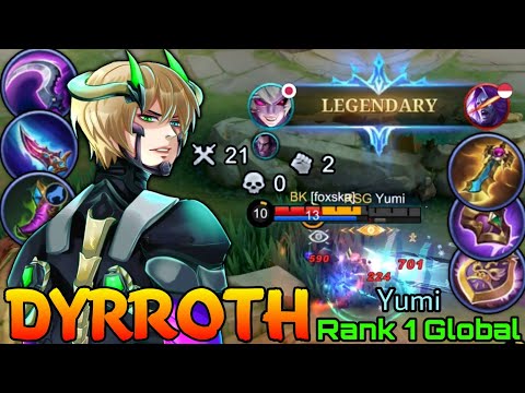 21 Kills Dyrroth Killing Machine Mode - Top 1 Global Dyrroth by Yumi - Mobile Legends