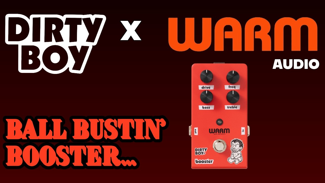 Dirty Boy Jr Booster Pedal | Warm Audio x Dirty Boy - YouTube