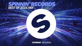 Spinnin' Records - Best Of 2015 Year Mix