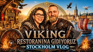 VİKİNG RESTORANINA GİDİYORUZ ⚔️ Stockholm'de İlk Gün VLOG