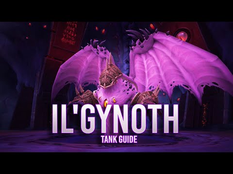 NeathWoW: Ny'alotha Tank Guide | Il'gynoth - Normal difficulty