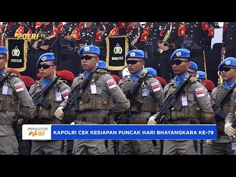 KAPOLRI CEK KESIAPAN PUNCAK HARI BHAYANGKARA KE-79