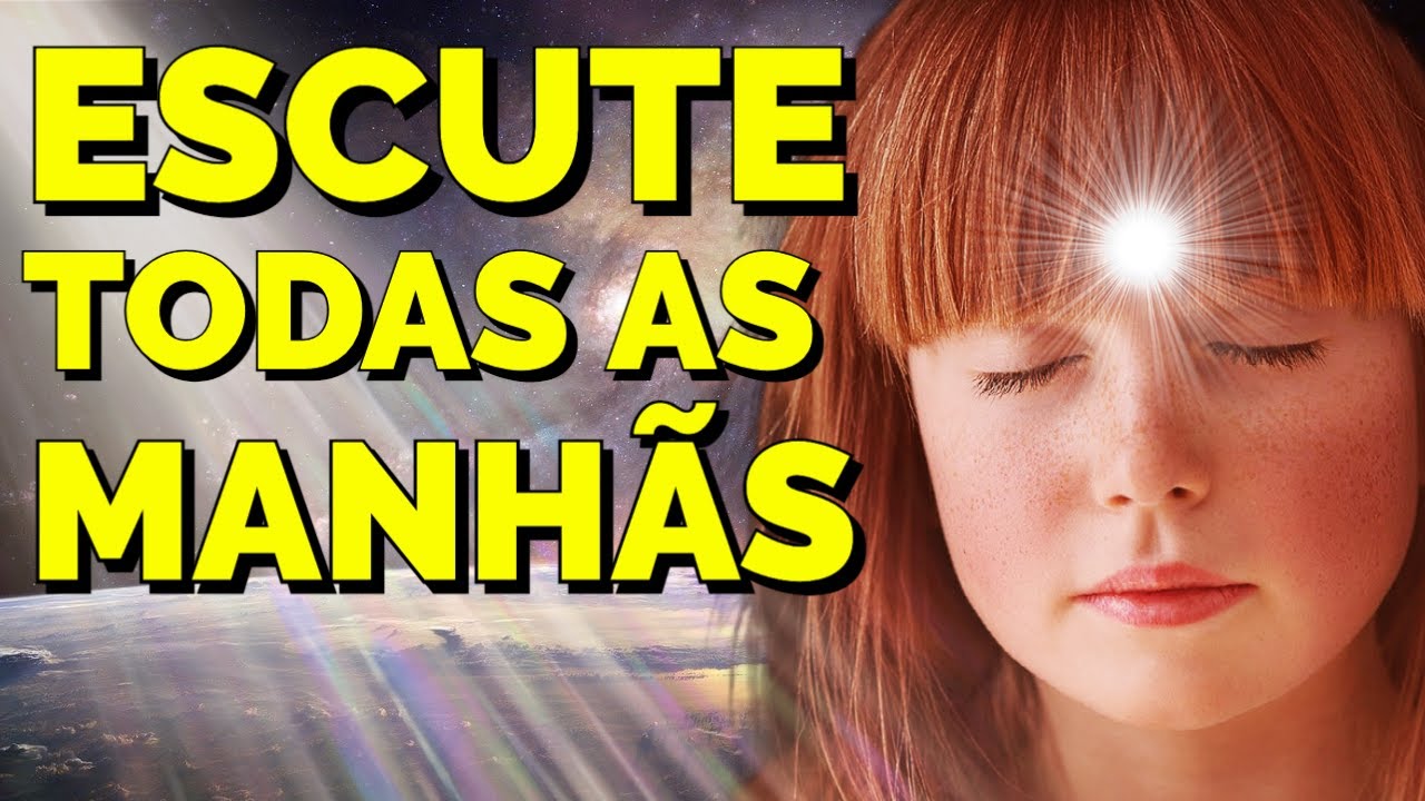 ESCUTE ESSA MEDITAÇÃO TODAS AS MANHÃS E VEJA O QUE ACONTECE | Técnica Guiada da Lei da Atração