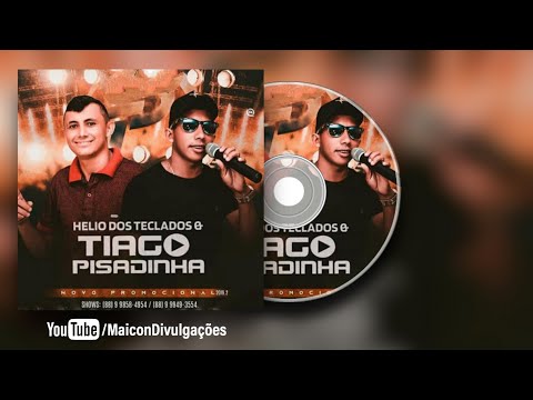 Hélio Dos Teclados e Tiago Pisadinha - Promocional de Agosto || 2019