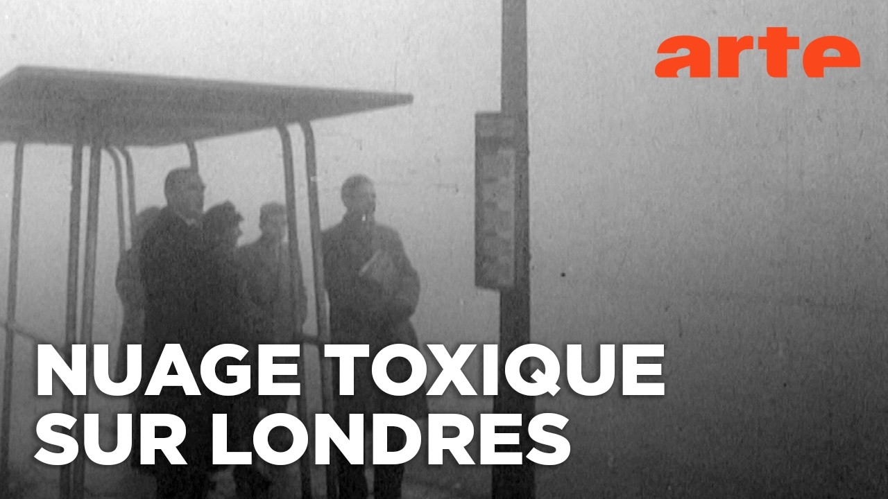 Et Londres disparut dans le brouillard | Documentaire | ARTE