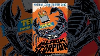 Mystery Science Theater 3000: Black Scorpion