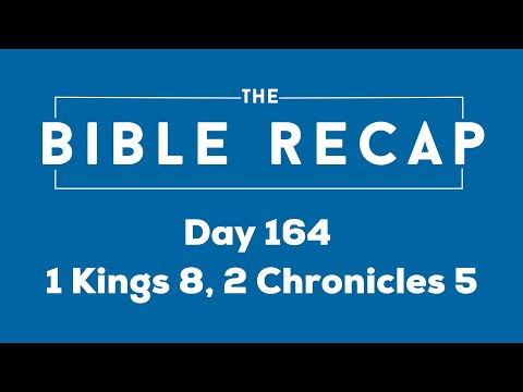Day 164 (1 Kings 8, 2 Chronicles 5)