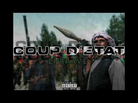 El Brave - Coup D’état