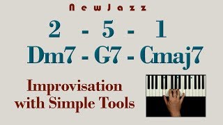 2-5-1 Jazz Improvisation - in a Single Hand Grip!