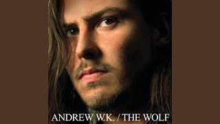 Andrew W.K - Long Live the Party