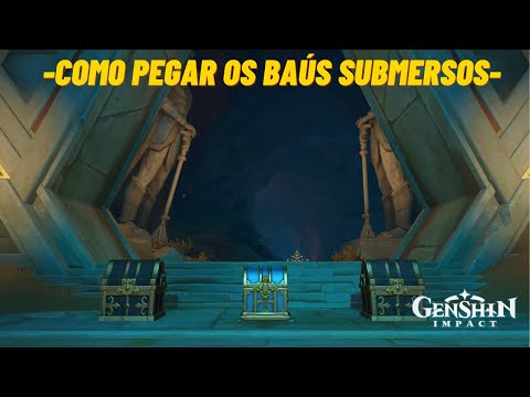 RESOLVENDO O PUZZLE DOS BAÚS SUBMERSOS [ BAÚ LUXUOSO + 2 PRECIOSOS] - GENSHIN IMPACT 3.1