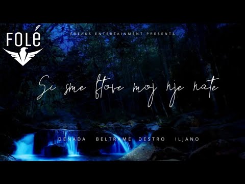 DJ Beltrame - Si S'me Ftove Moj Nje Nate (ft. Denada, Destro & DJ Iljano)