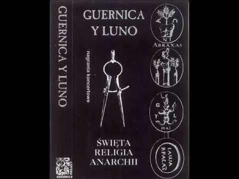 Guernica Y Luno - Odpowiedzialność (Święta Religia Anarchii)