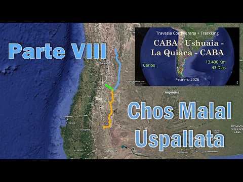 PARTE VIII CHOS MALAL - USPALLATA // Travesía en Camioneta USHUAIA – LA QUIACA + Trekking