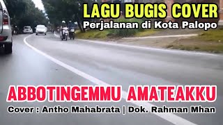 Download lagu Lagu Bugis - ABBOTTINGEMMU AMATEAKKU - Cipt. Yunus Mustafa - (Cover Izin Resmi) mp3