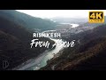 Rishikesh From Above DJI Mavic Mini 2 India 4K