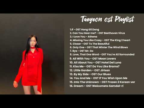 PLAYLIST OST TAEYEON | KDRAMA 2008 - 2023